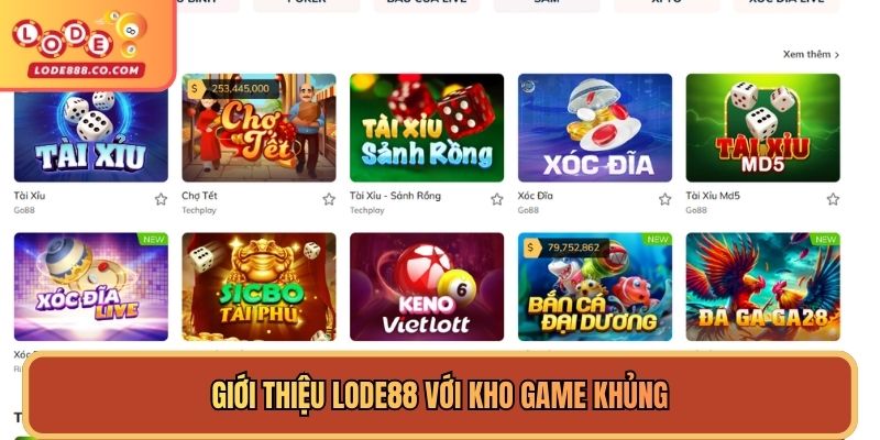 Giới thiệu Lode88 với kho game khủng