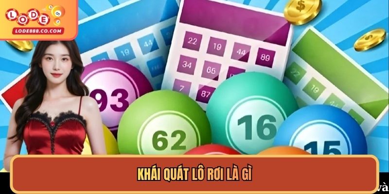 Khái quát lô rơi là gì
